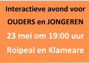 INTERACTIEVE AVOND VOOR OUDERS EN JONGEREN
